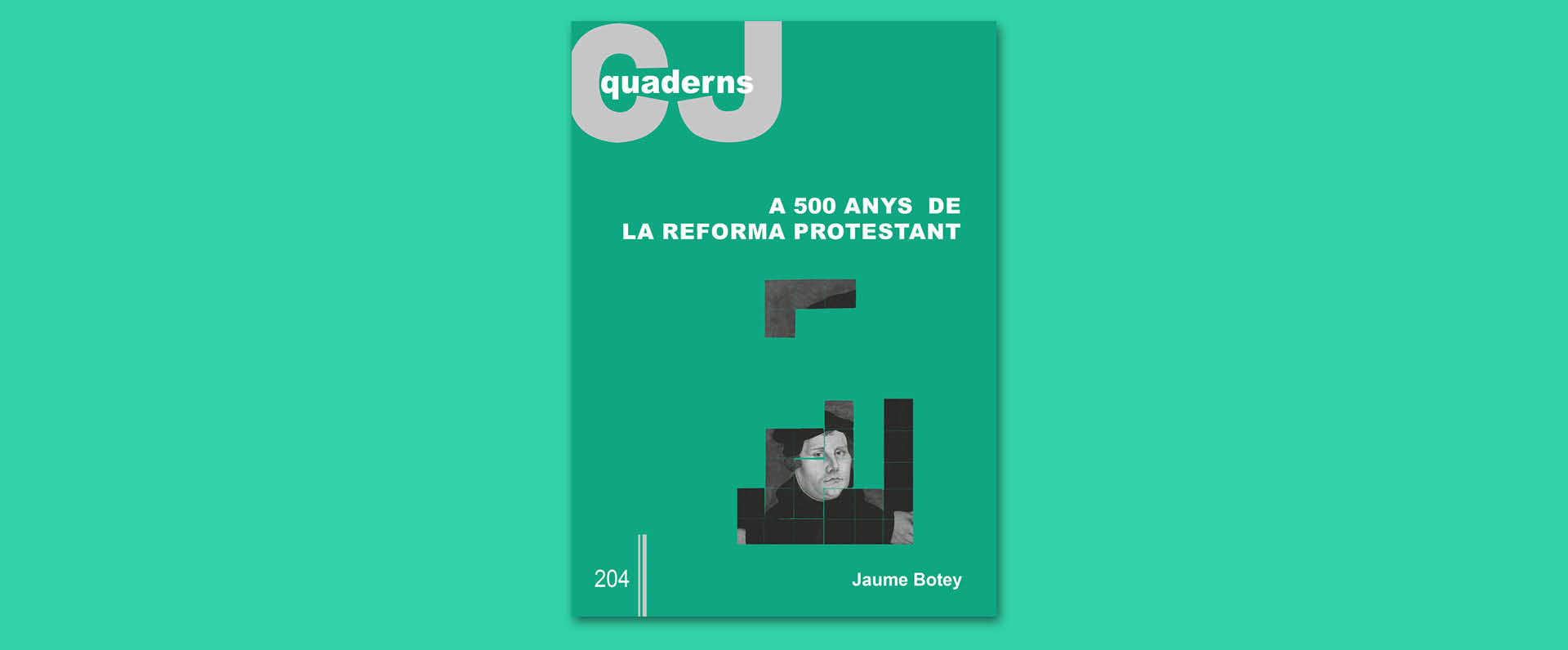 A 500 anys de la Reforma Protestant